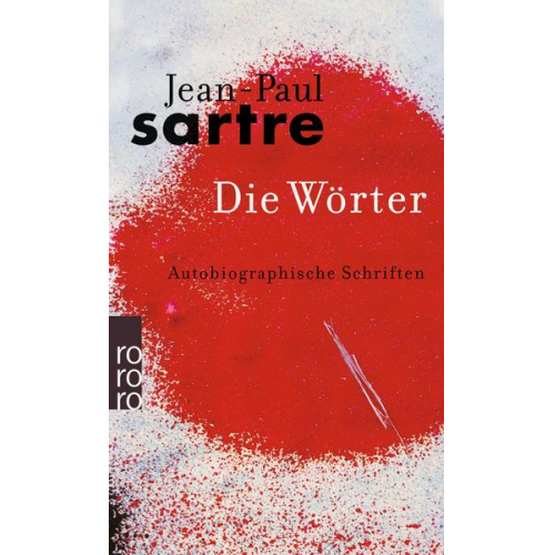 Jean Paul Sartre - Die Wörter