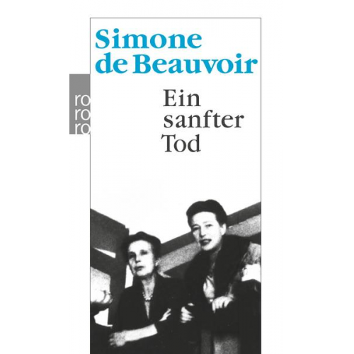 Simone de Beauvoir - Ein sanfter Tod