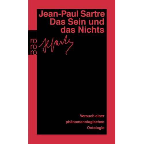 Jean Paul Sartre - Das Sein und das Nichts