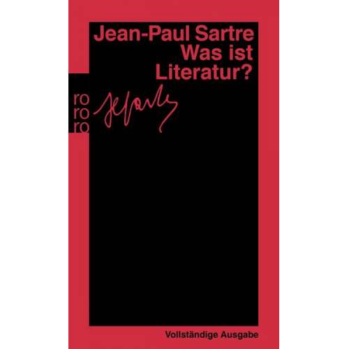 Jean Paul Sartre - Was ist Literatur?