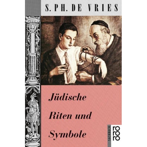 S. Ph. de Vries - Jüdische Riten und Symbole