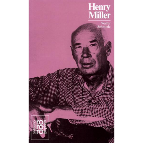 Walter Schmiele - Henry Miller