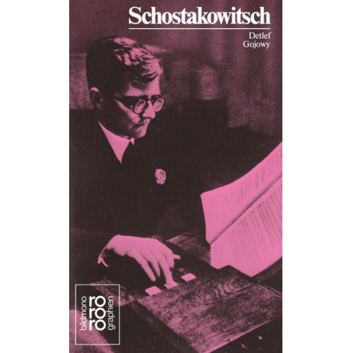 Detlef Gojowy - Dimitri Schostakowitsch