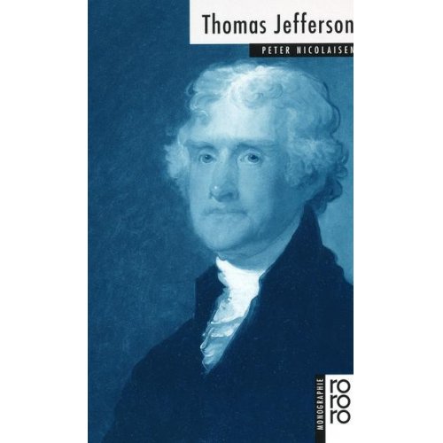 Peter Nicolaisen - Thomas Jefferson