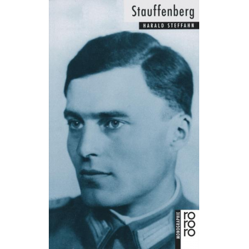 Harald Steffahn - Claus Schenk Graf von Stauffenberg