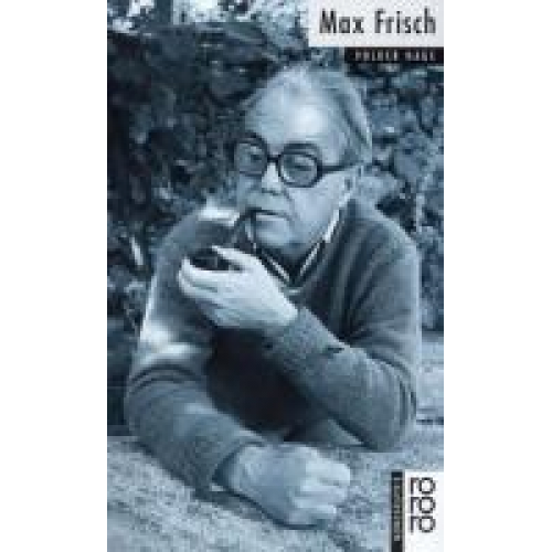 Volker Hage - Max Frisch