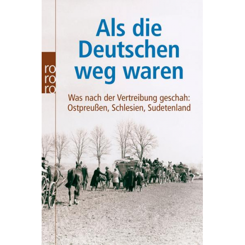 Adrian Arburg & Wlodzimierz Borodziej & Juri Kostjaschow & Ulla Lachauer & Hans-Dieter Rutsch - Als die Deutschen weg waren