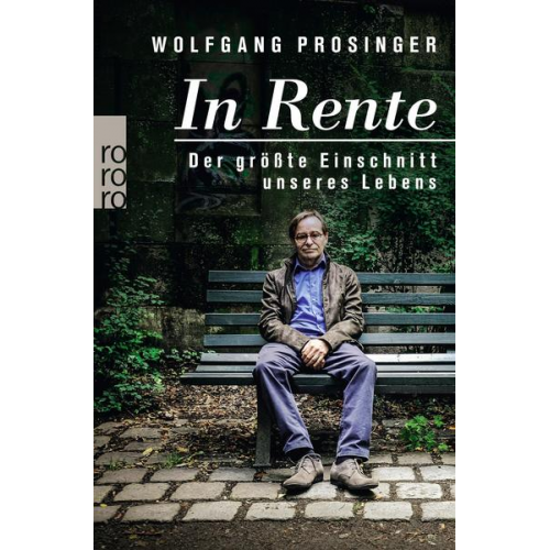 Wolfgang Prosinger - In Rente