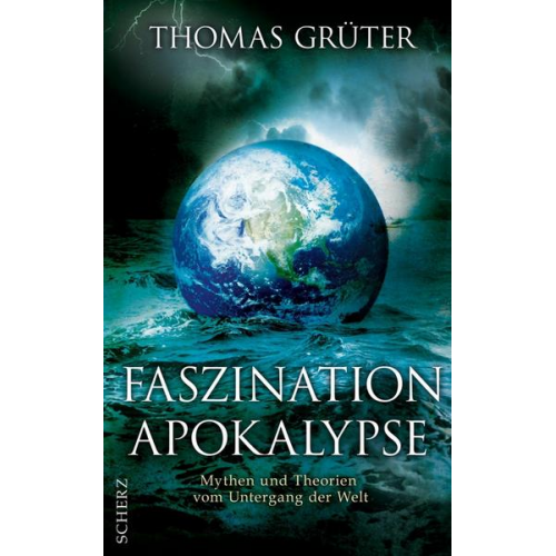 Thomas Grüter - Faszination Apokalypse