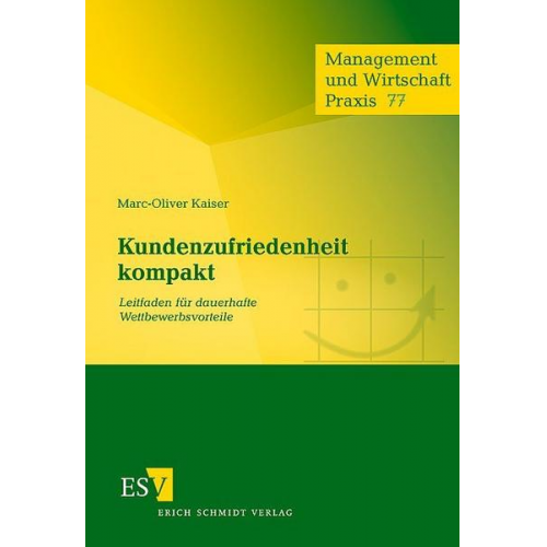 Marc-Oliver Kaiser - Kundenzufriedenheit kompakt