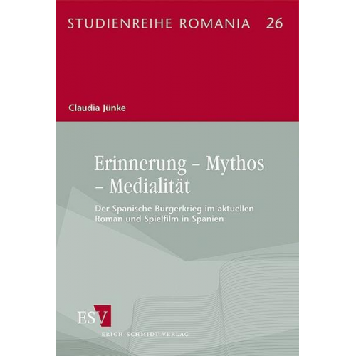 Claudia Jünke - Erinnerung – Mythos – Medialität