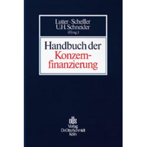 Heinz D. Assmann & Jochen Axer & Theodor Baums - Handbuch der Konzernfinanzierung