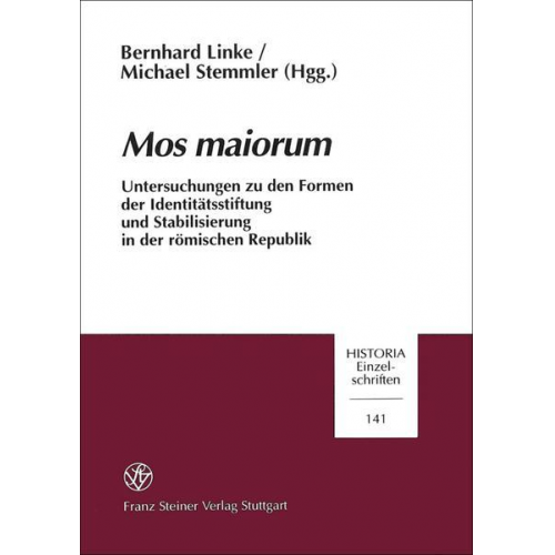 Bernhard Linke & Michael Stemmler - Mos maiorum