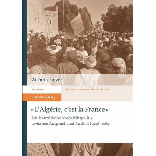 Valentin Katzer - L'Algérie, c'est la France