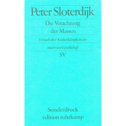 Peter Sloterdijk - Die Verachtung der Massen