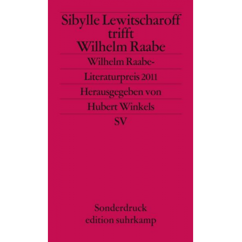 Sibylle Lewitscharoff - Sibylle Lewitscharoff trifft Wilhelm Raabe