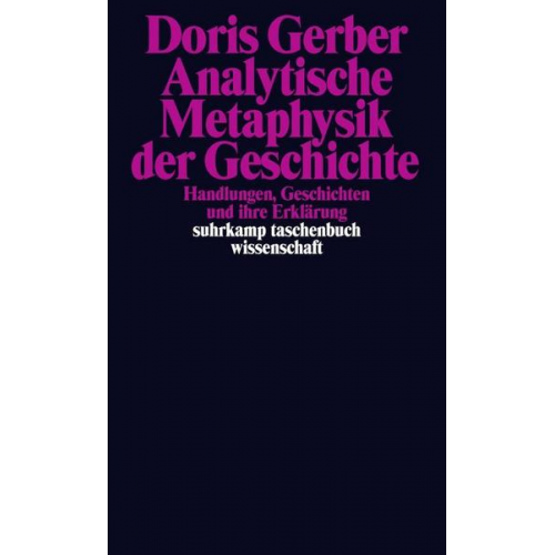 Doris Gerber - Analytische Metaphysik der Geschichte