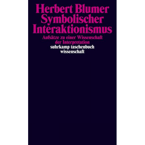 Herbert Blumer - Symbolischer Interaktionismus