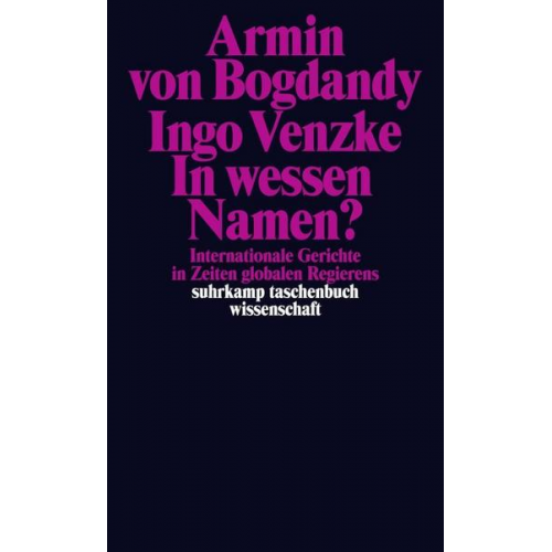 Armin Bogdandy & Ingo Venzke - In wessen Namen?