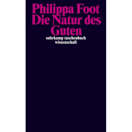 Philippa Foot - Die Natur des Guten