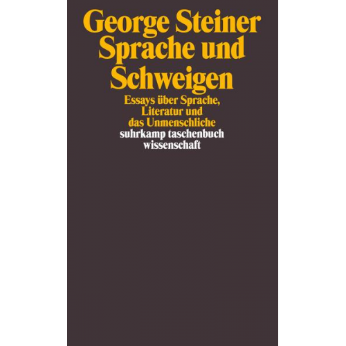 George Steiner - Sprache und Schweigen