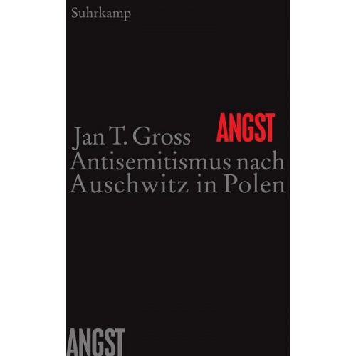Jan T. Gross - Angst