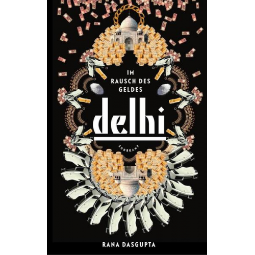 Rana Dasgupta - Delhi