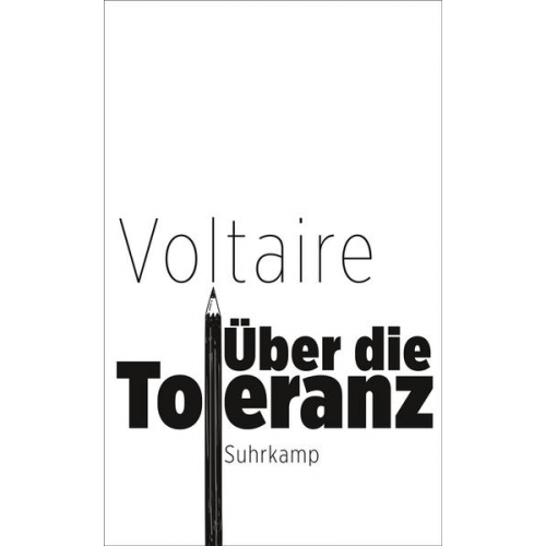 Voltaire - Über die Toleranz