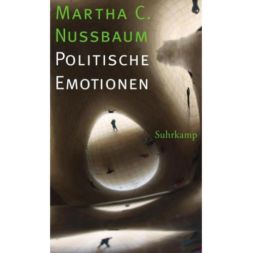 Martha C. Nussbaum - Politische Emotionen