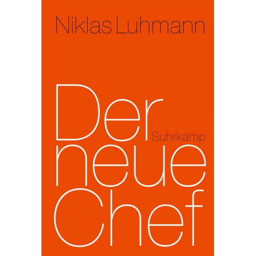 Niklas Luhmann - Der neue Chef