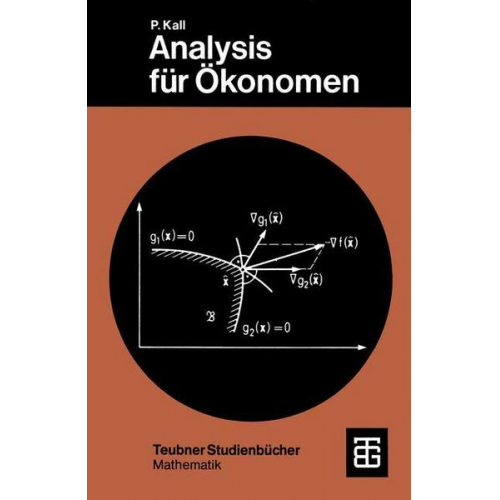 Peter Kall - Analysis für Ökonomen