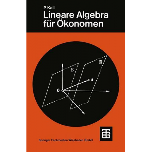 Peter Kall - Lineare Algebra für Ökonomen