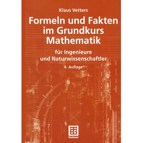 Klaus Vetters - Formeln und Fakten im Grundkurs Mathematik