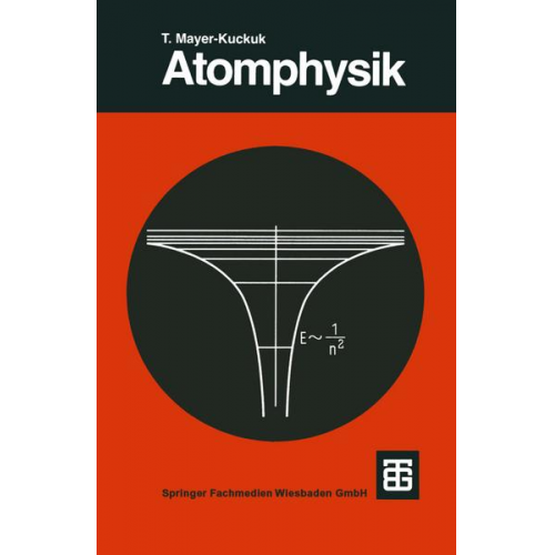 Theo Mayer-Kuckuk - Atomphysik