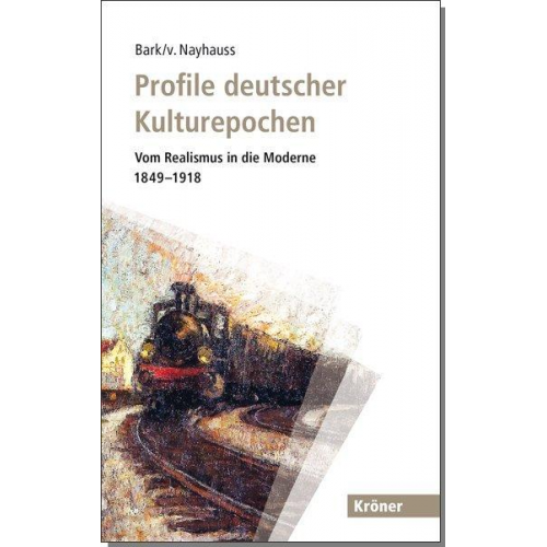 Joachim Bark & Hans-Christoph Nayhauss - Profile deutscher Kulturepochen