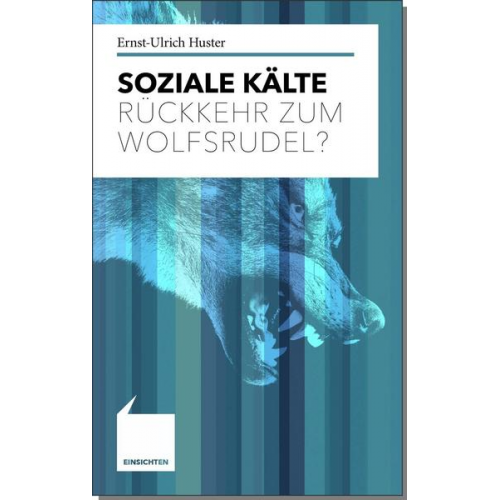 Ernst-Ulrich Huster - Soziale Kälte