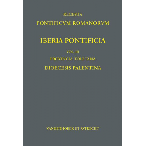 Daniel Berger - Iberia Pontificia. Vol. III: Provincia Toletana