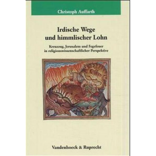 Christoph Auffarth - Irdische Wege und himmlischer Lohn