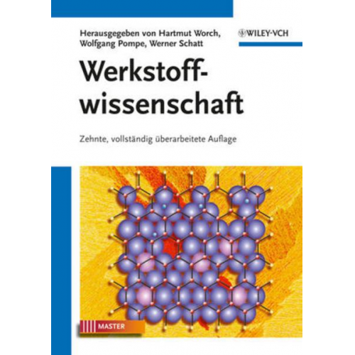 Hartmut Worch & Wolfgang Pompe & Werner Schatt - Werkstoffwissenschaft