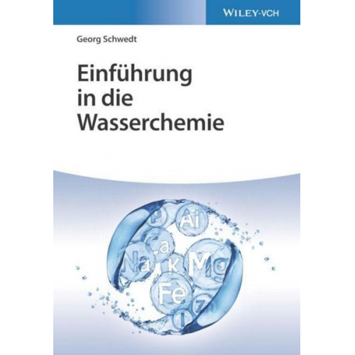 Georg Schwedt - Einführung in die Wasserchemie