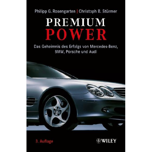 Philipp G. Rosengarten & Christoph B. Stürmer - Premium Power
