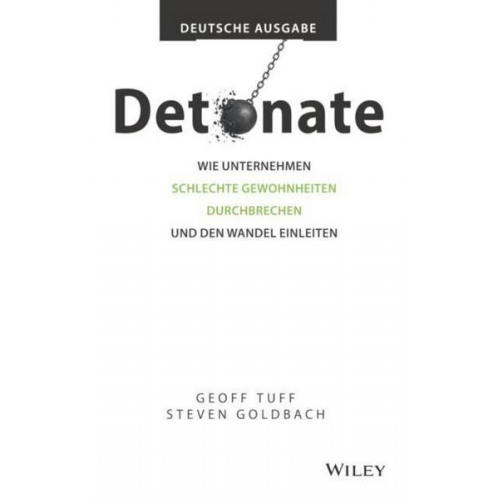 Geoff Tuff & Steven Goldbach - Detonate - deutsche Ausgabe