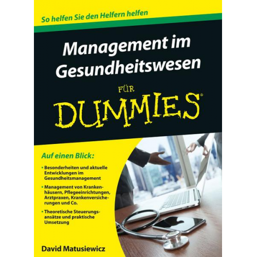 David Matusiewicz - Management im Gesundheitswesen für Dummies