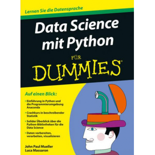 John Paul Mueller & Luca Massaron - Data Science mit Python für Dummies