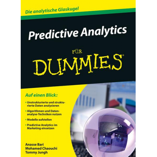 Anasse Bari & Mohamed Chaouchi & Tommy Jung - Predictive Analytics für Dummies