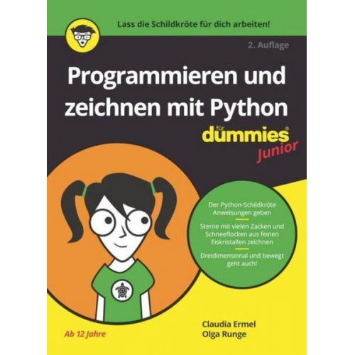 Claudia Ermel & Olga Runge - Programmieren und zeichnen mit Python für Dummies Junior