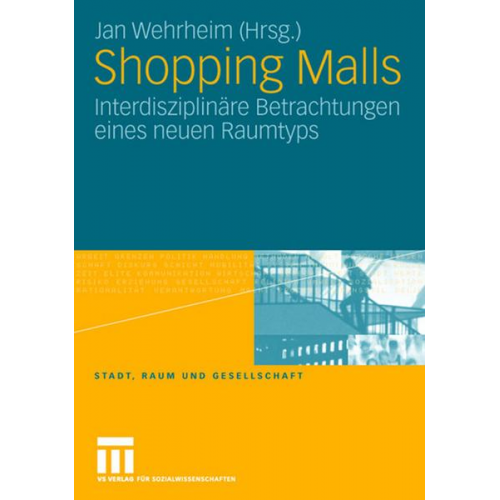 Jan Wehrheim - Shopping Malls