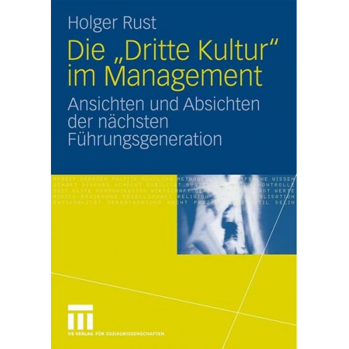 Holger Rust - Die 'Dritte Kultur' im Management