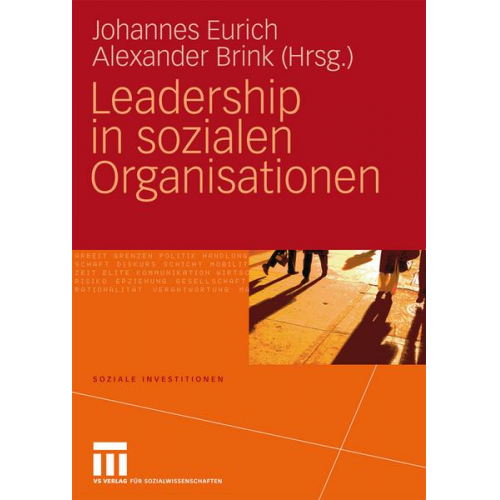 Johannes Eurich & Alexander Brink - Leadership in sozialen Organisationen