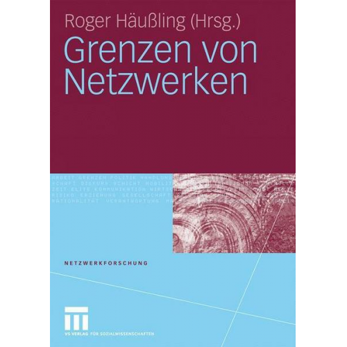 Roger Häussling - Grenzen von Netzwerken